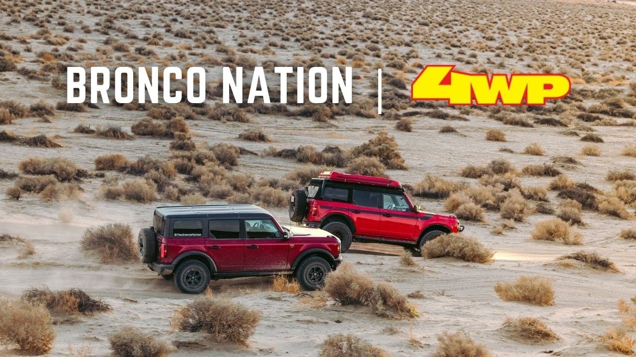 Bronco Nation x 4Wheel Parts: Partnership Debut | Bronco Nation
