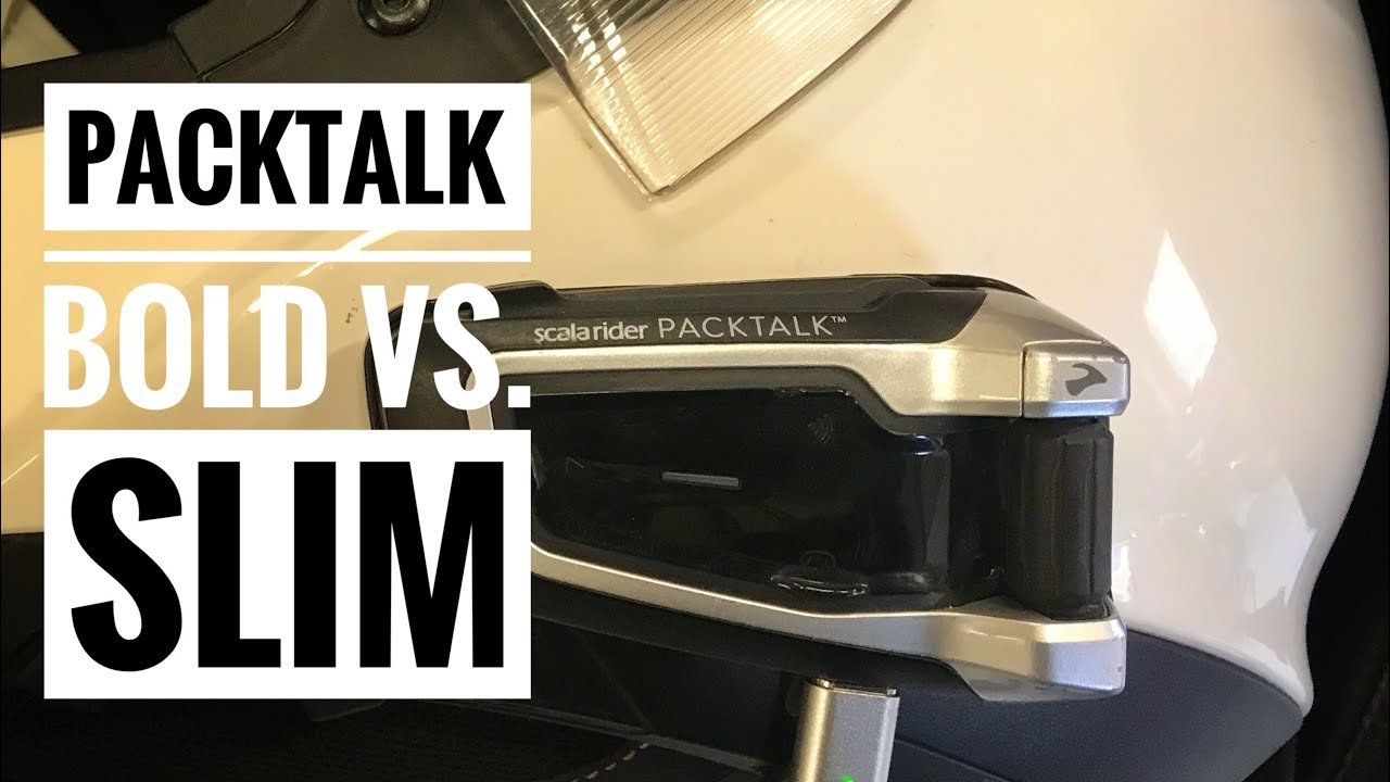 Packtalk Bold Vs .Slim