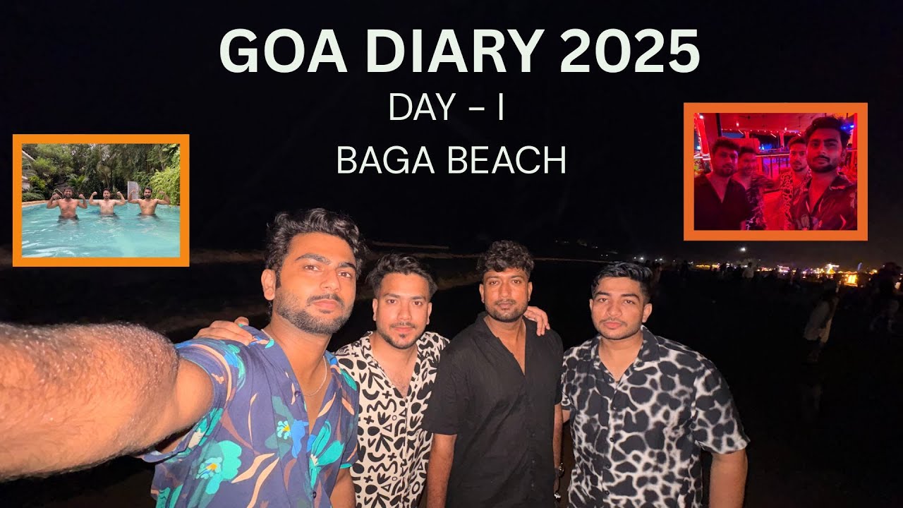 DAY-01 I PATNA TO GOA | BAGA BEACH