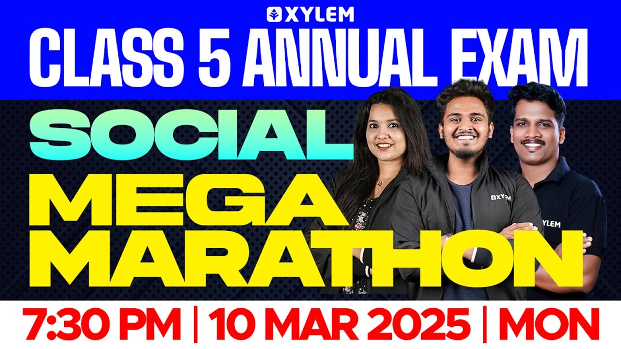 Class 5 Social Science | Mega Marathon - Annual Exam | Xylem Class 5