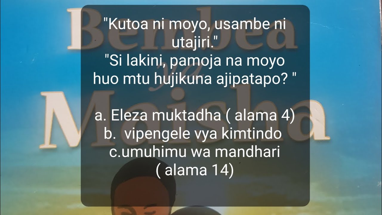 Maswali ya Bembea ya Maisha/Umuhimu wa mandhari katika Bembea/ Kcse 2023 prediction/ New setbooks