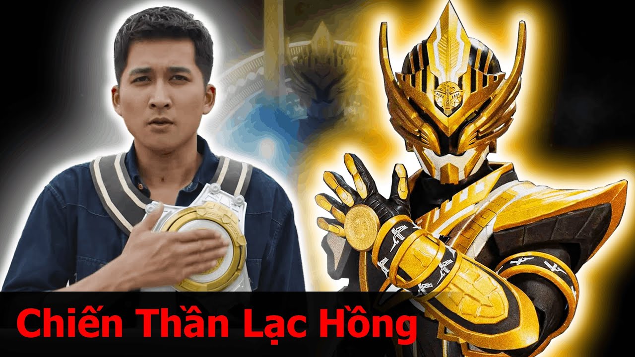 Tự Hào Quá Việt Nam Ơi!! — Toàn bộ diễn biến của CHIẾN THẦN LẠC HỒNG