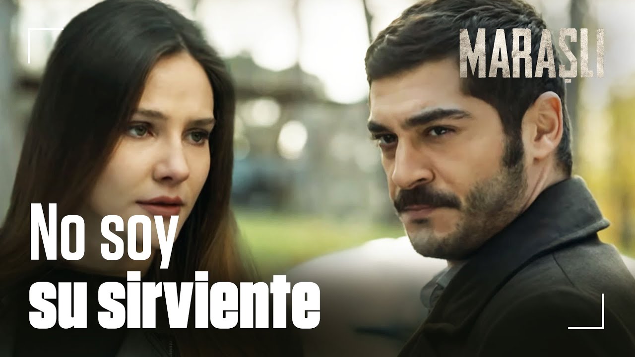 No soy tu sirviente, soy tu guardaespaldas - Maraşlı | La Verdad