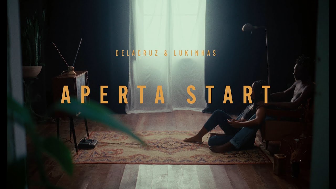 Aperta Start - Delacruz & Lukinhas
