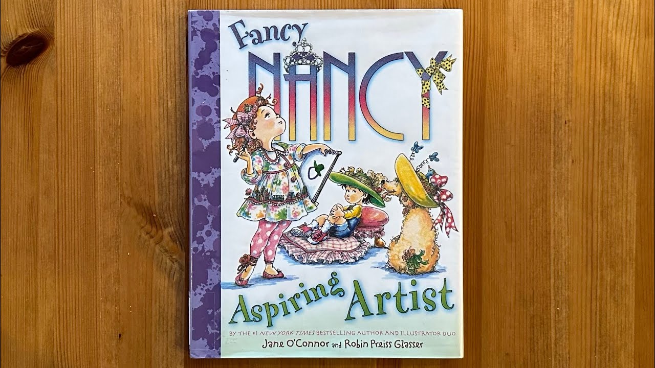Ash reads Fancy Nancy Aspiring Artist by Jane O’Connor and Robin Preiss Glasser