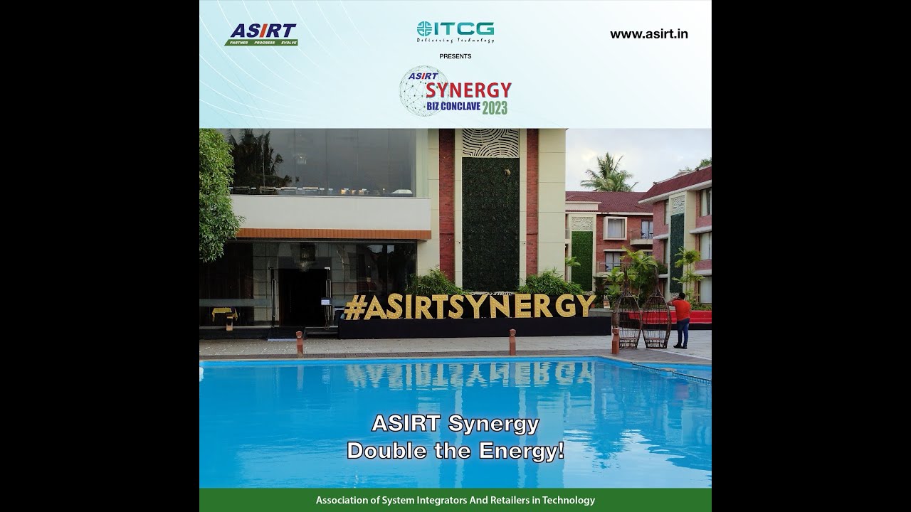 ASIRT SYNERGY BIZ CONCLAVE 25AUG23 Part1
