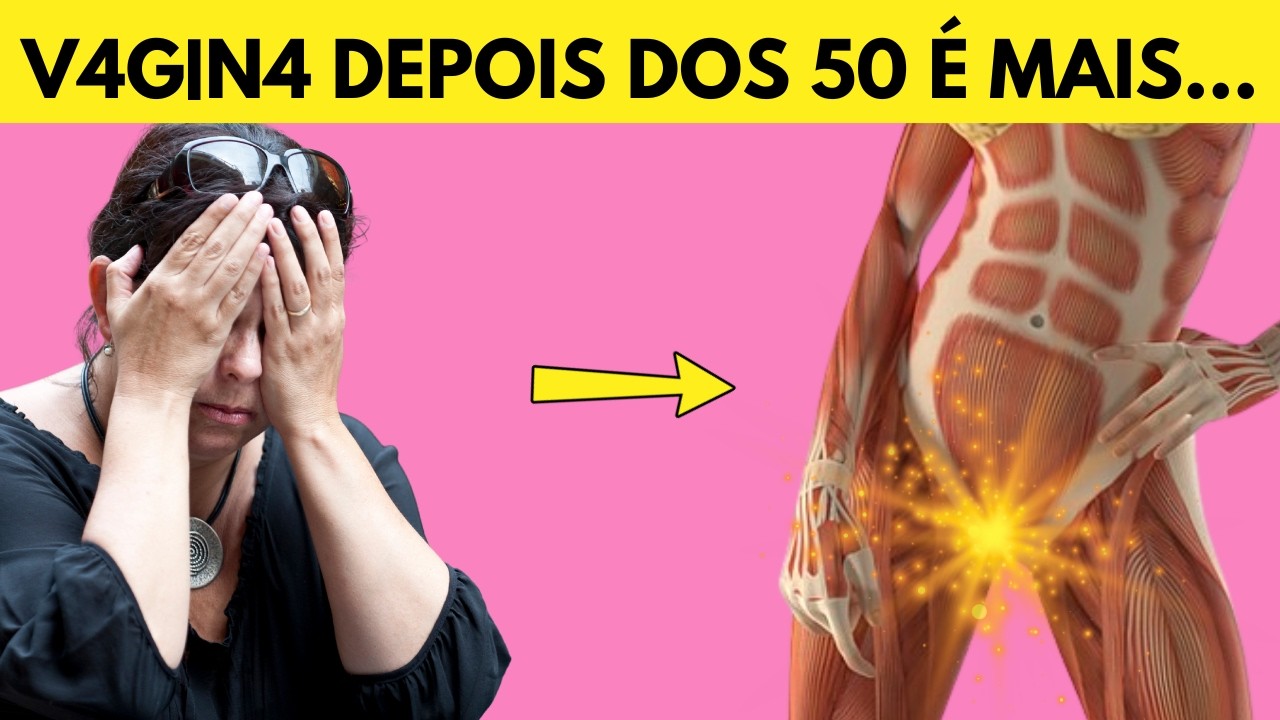 Mudanças ESCONDIDAS na Mulher após os 50 que MÉDICOS não falam
