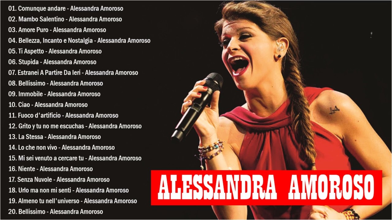 Alessandra Amoroso 20 migliori successi -Alessandra Amoroso Album Completo - Alessandra Amoroso 2026