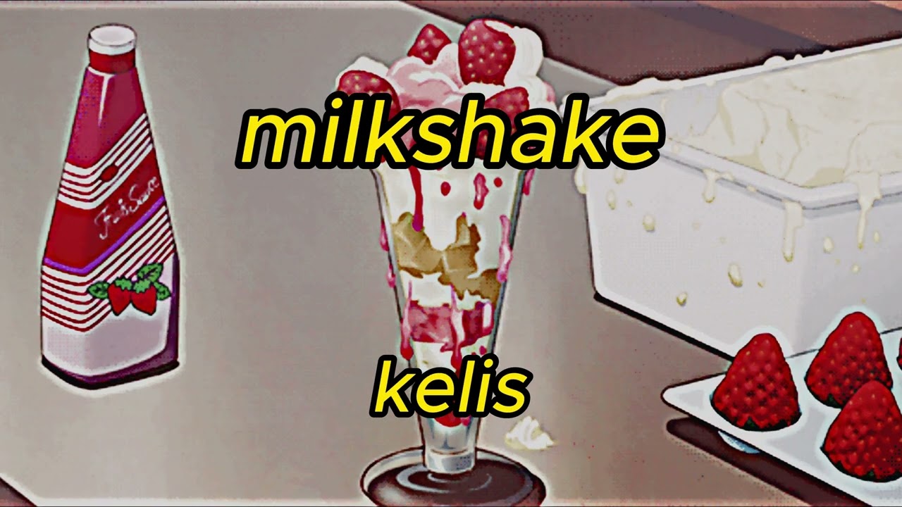 kelis - milkshake (slowed+reverb)