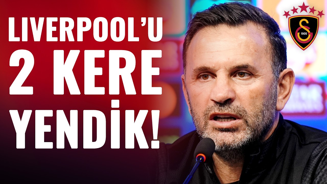 Okan Buruk Liverpool Maçı Öncesi Çarpıcı Açıklamalarda Bulundu: 