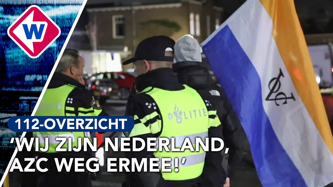 Protest tegen azc loopt uit de hand | 112-overzicht