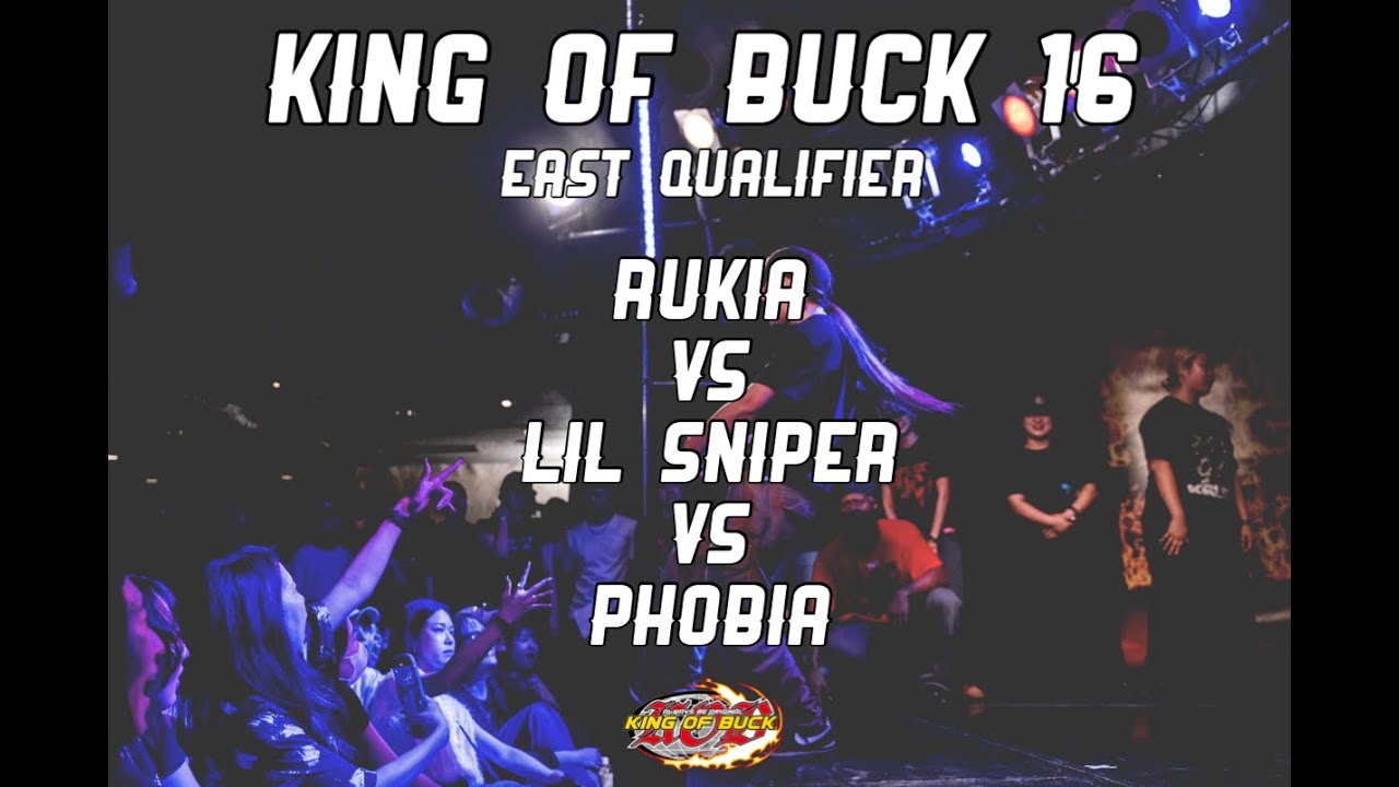 Rukia vs Lil Sniper vs Phobia | HYPE SIDE BEST 12 | KING OF BUCK 16 EAST QUALIFIER |