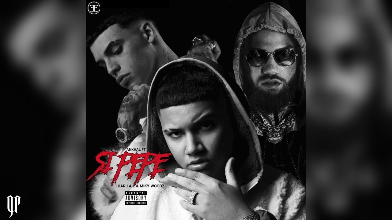 Ankhal, Luar La L, Miky Woodz - SI PEPE (Audio Oficial)