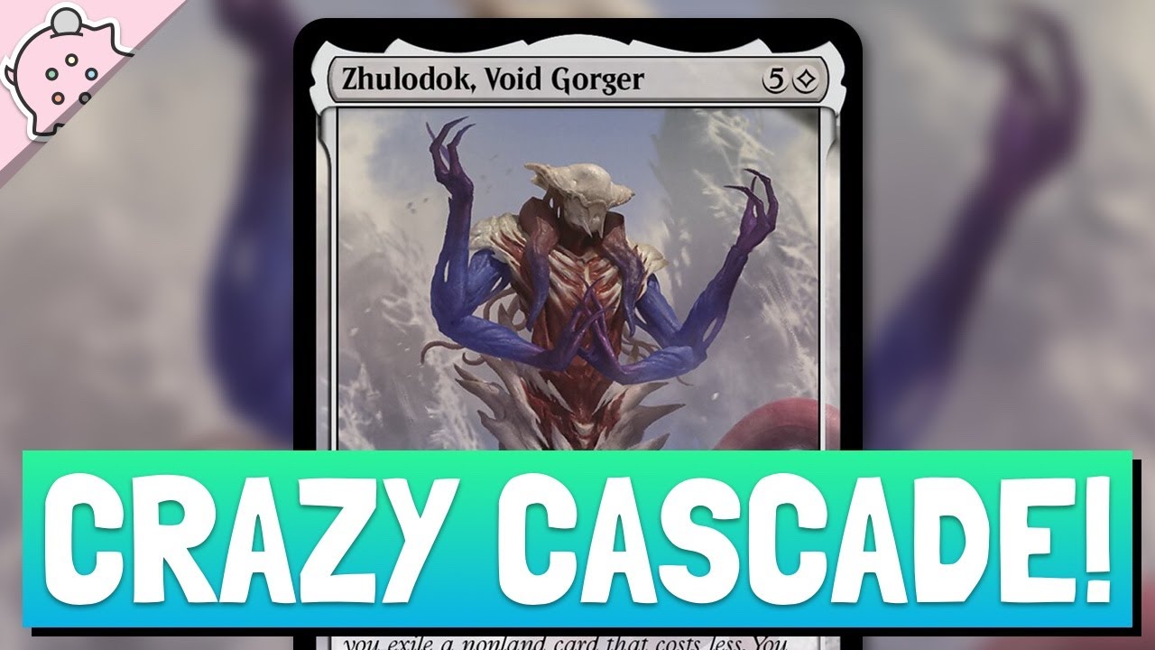 Crazy Cascade! | Zhulodok, Void Gorger | Magic the Gathering | Commander