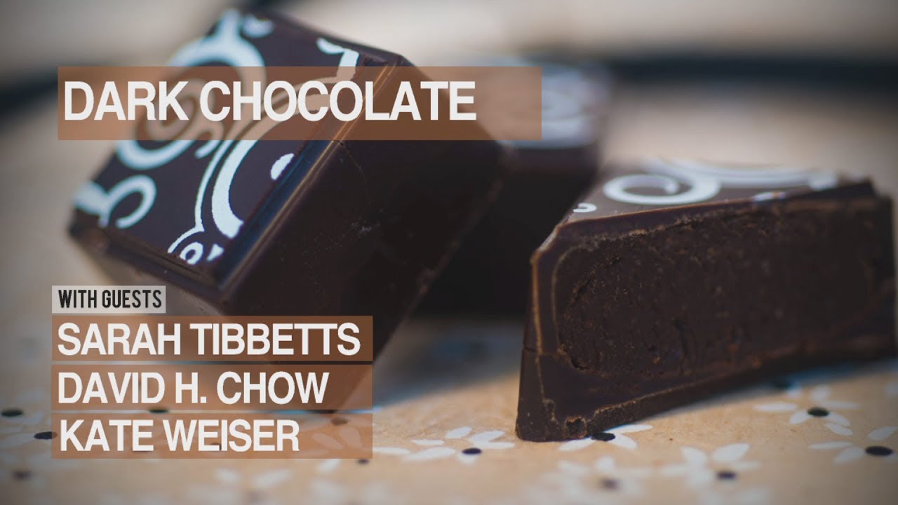 Chocolate Masters Hangout #23: Dark Chocolate – The many sides of the dark side