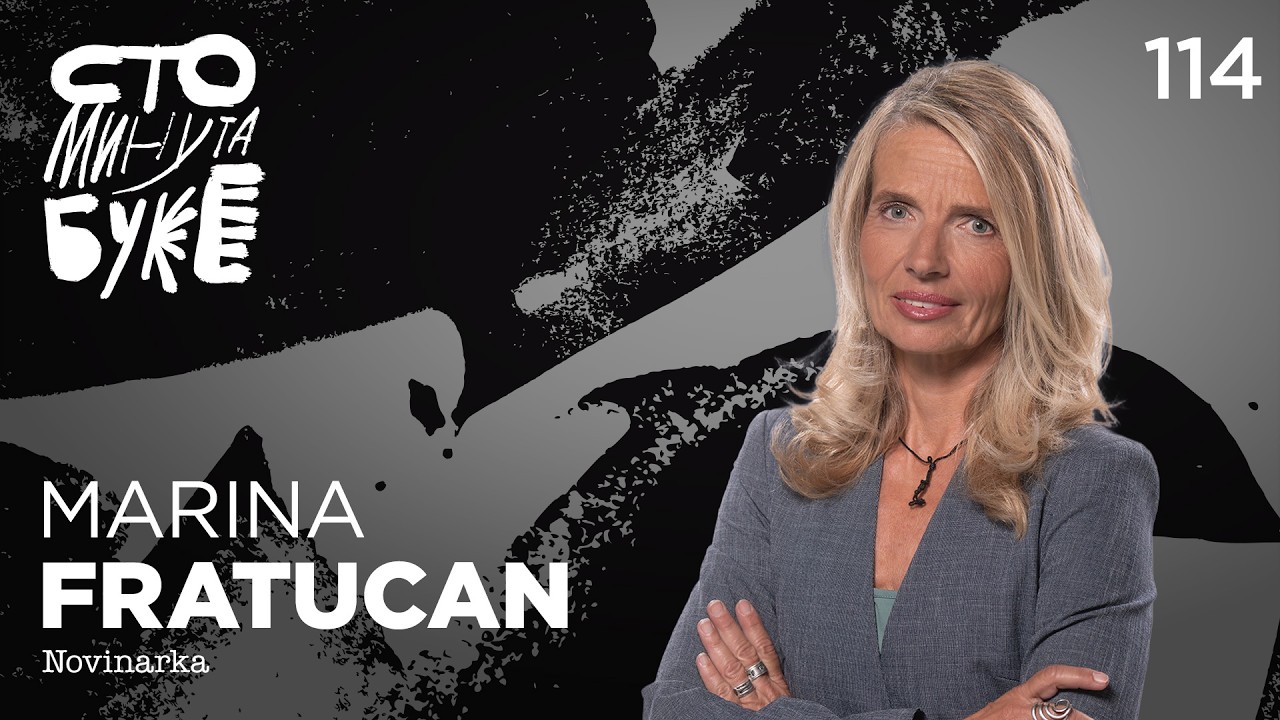 Marina Fratucan - novinarka I Sto minuta buke 114
