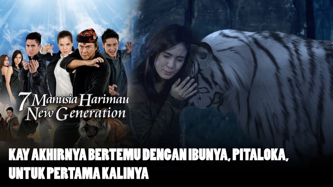 Kay akhirnya bertemu dengan ibunya, Pitaloka, untuk pertama kalinya | 7 MANUSIA HARIMAU NEW GEN
