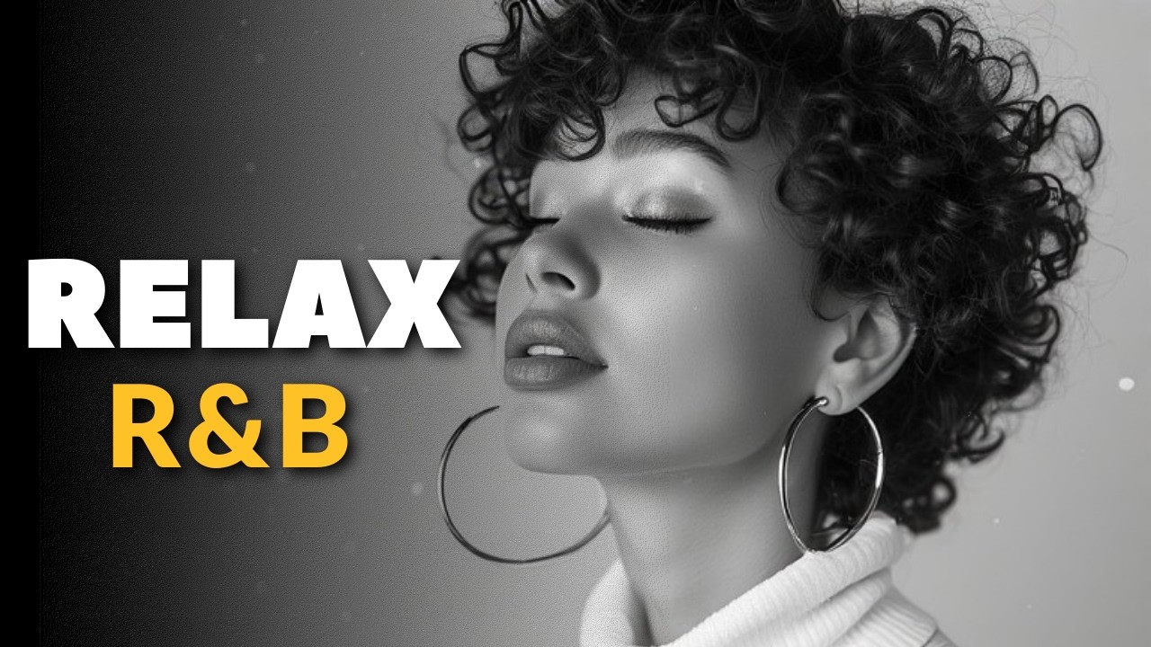 Relax R&B 2026  Smooth R&B Slow Jams for Late Night & Chill Vibes