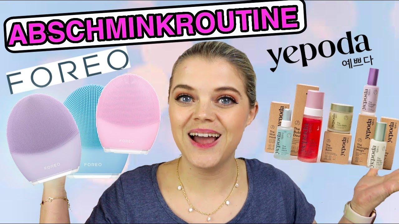 ABSCHMINKROUTINE YEPODA x FOREO LUNA 3