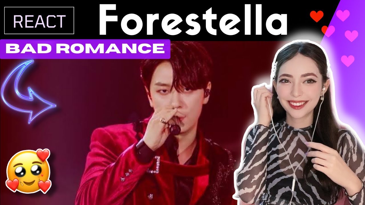 REACTING to FORESTELLA ( 포레스텔라 ) - Bad Romance