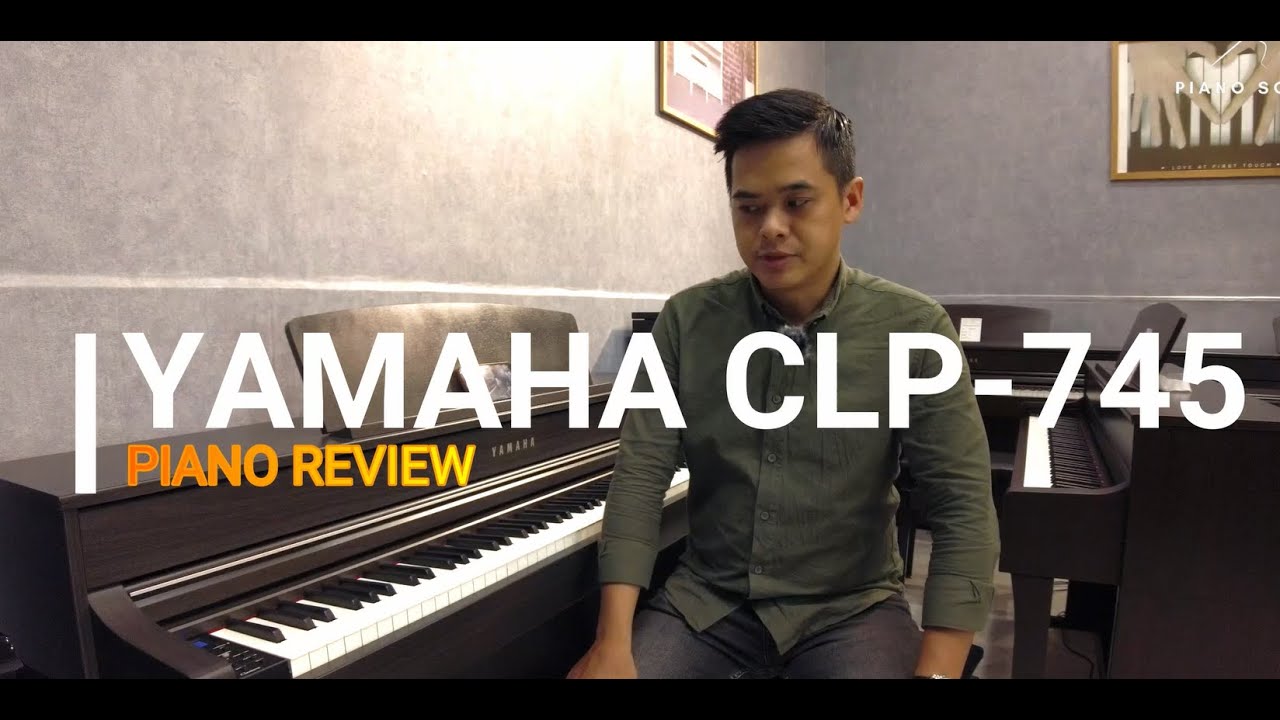 Review Piano YAMAHA CLP745