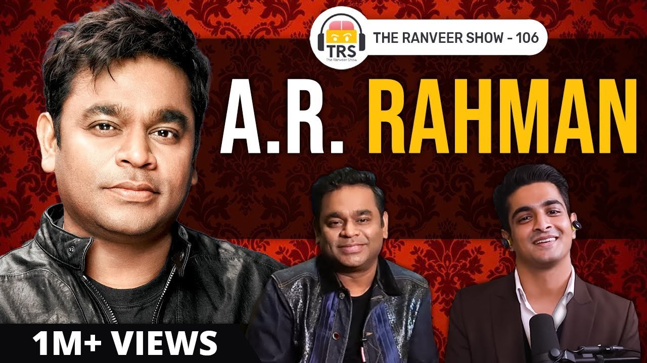 @A. R. Rahman Opens Up Like Never Before | The Ranveer Show 106