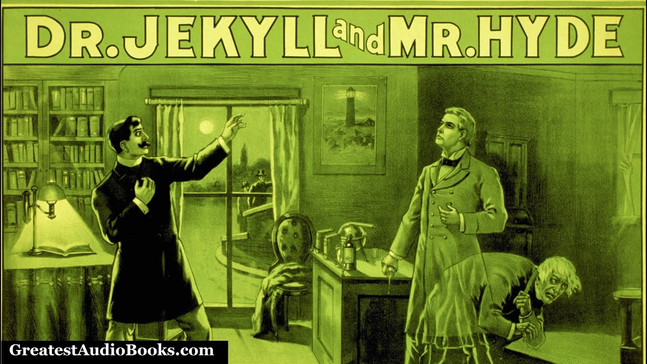 The Strange Case of Dr. Jekyll and Mr. Hyde - FULL AudioBook 🎧📖 | Greatest🌟AudioBooks V1