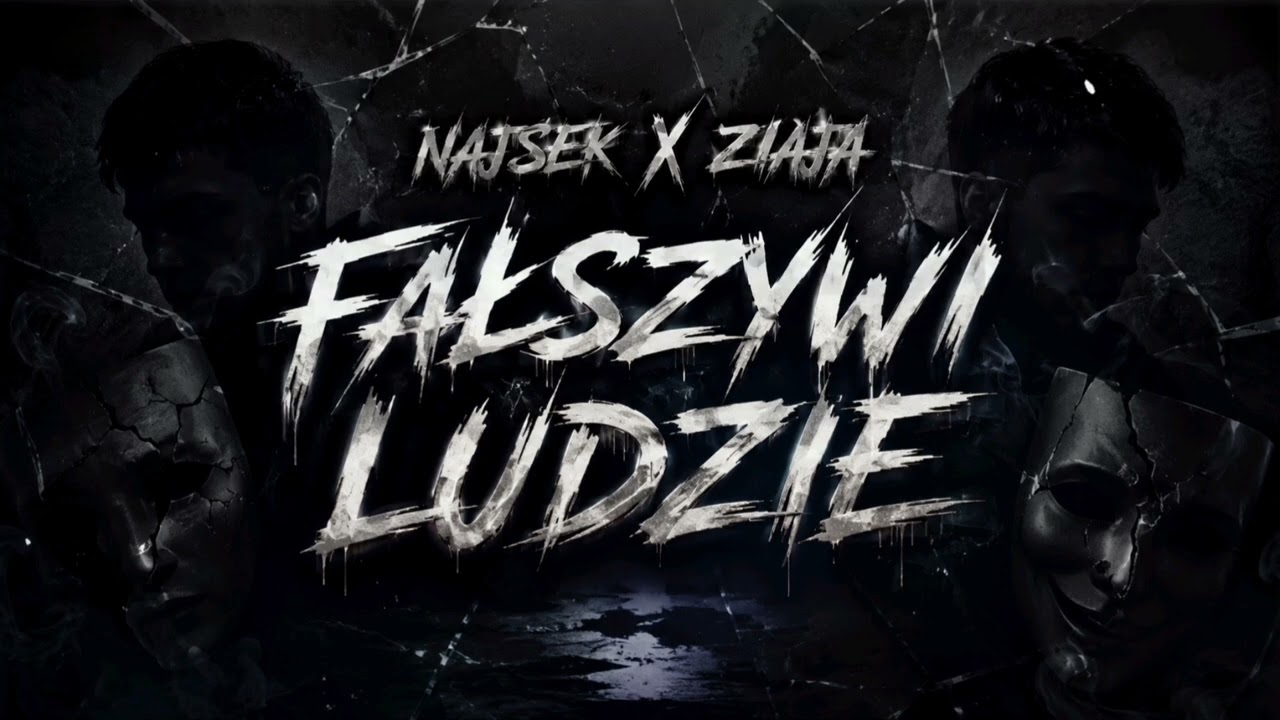 najsek x Ziaja - Fałszywi ludzie