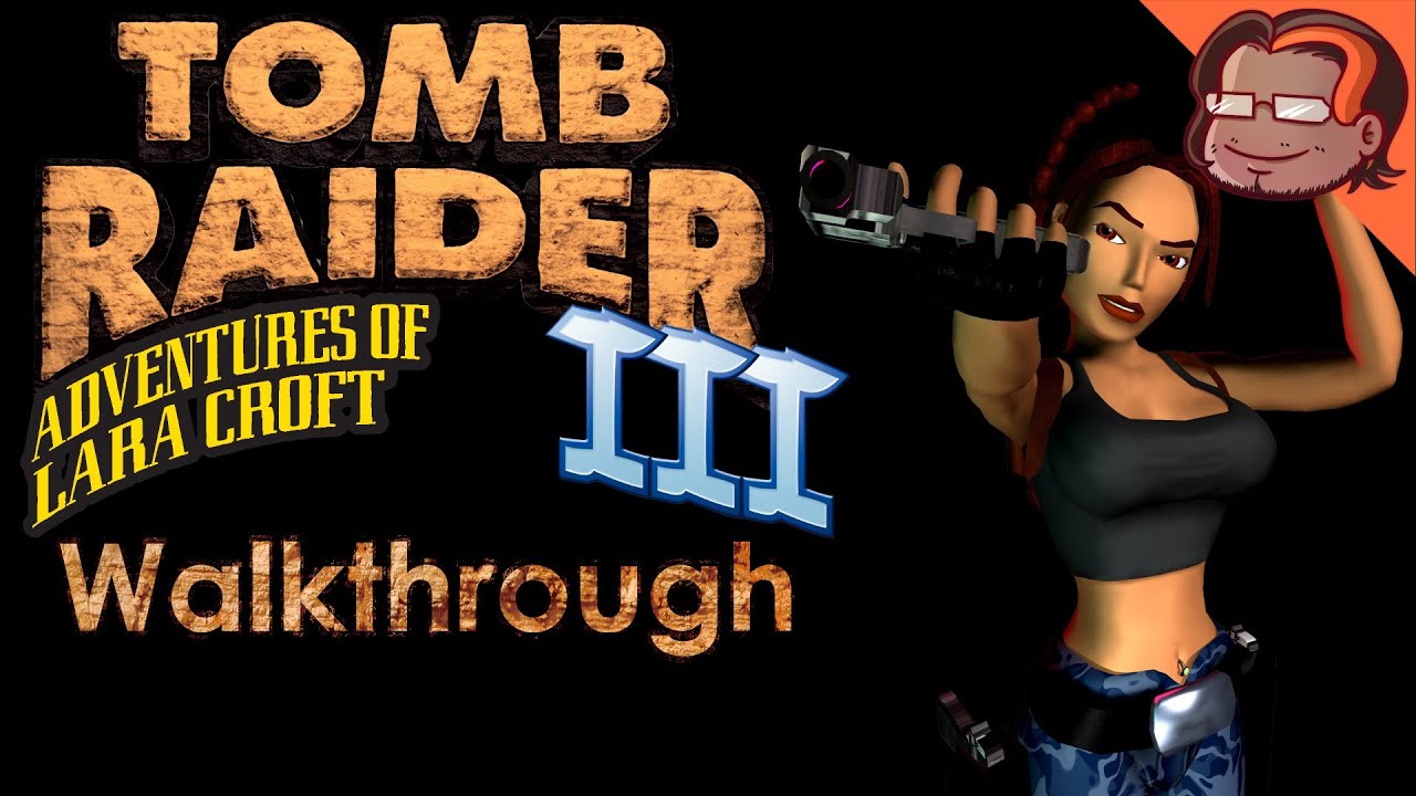 Tomb Raider 3 Walkthrough