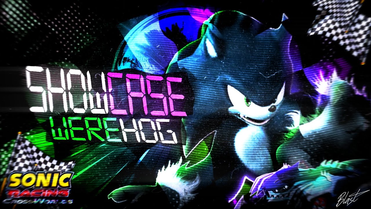 Werehog Gameplay in Sonic Racing Crossworlds!!
