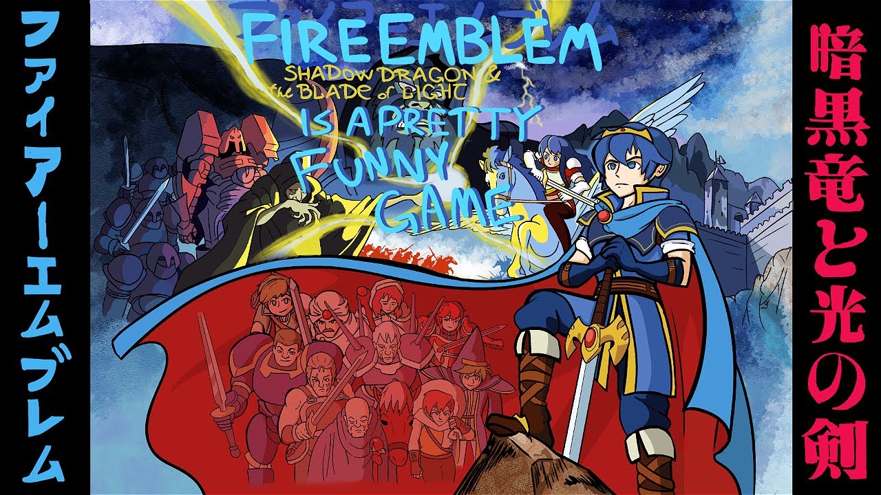Fire Emblem: Shadow Dragon & the Blade of Light is a pretty funny game