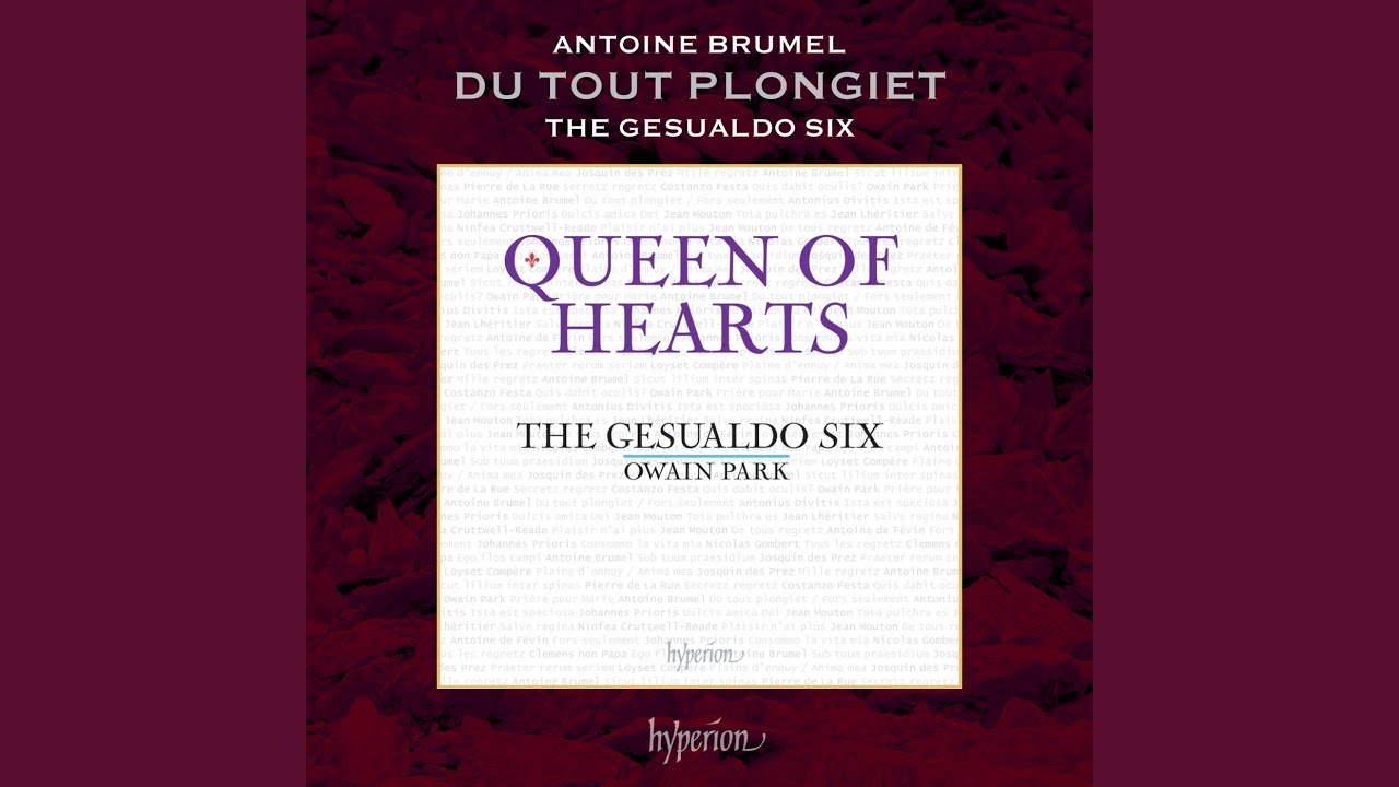 Brumel: Du tout plongiet / Fors seulement