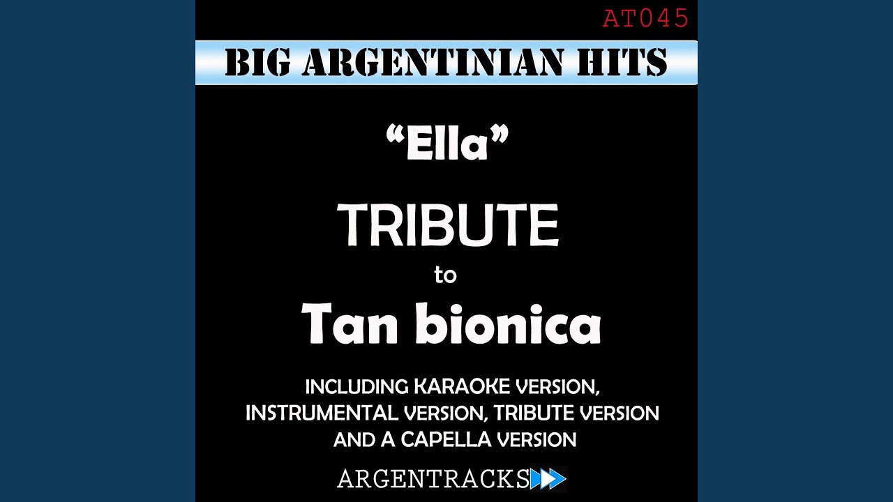 Ella (A Capella Version) (Originally Performed By Tan Bionica)