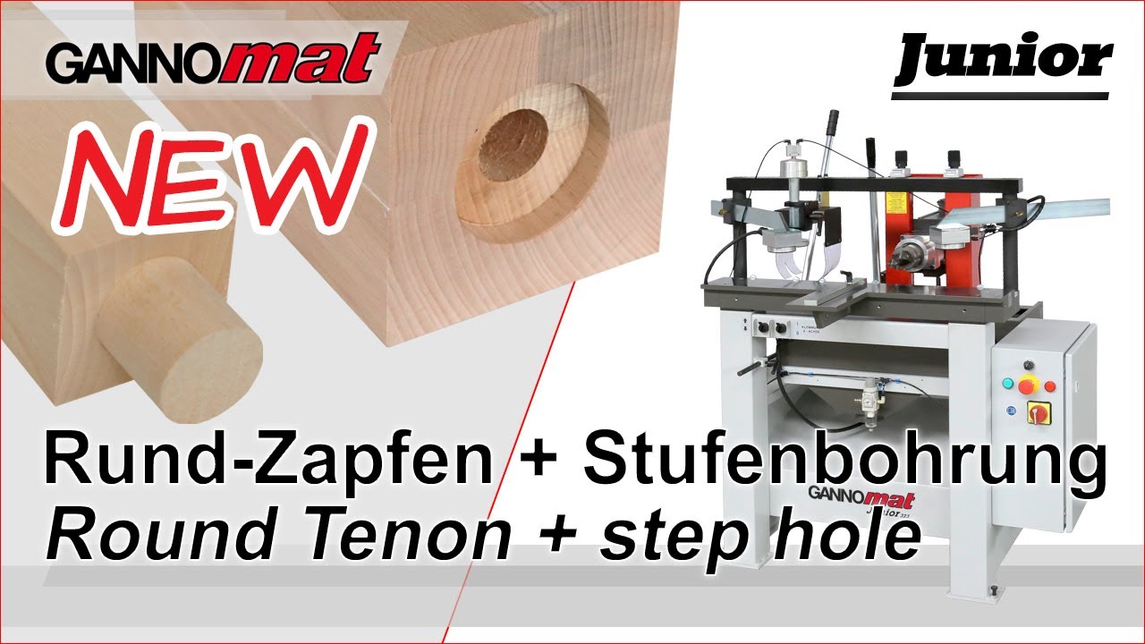 GANNOMAT Junior drilling machine for the production of large rounded tenons and large stepped holes