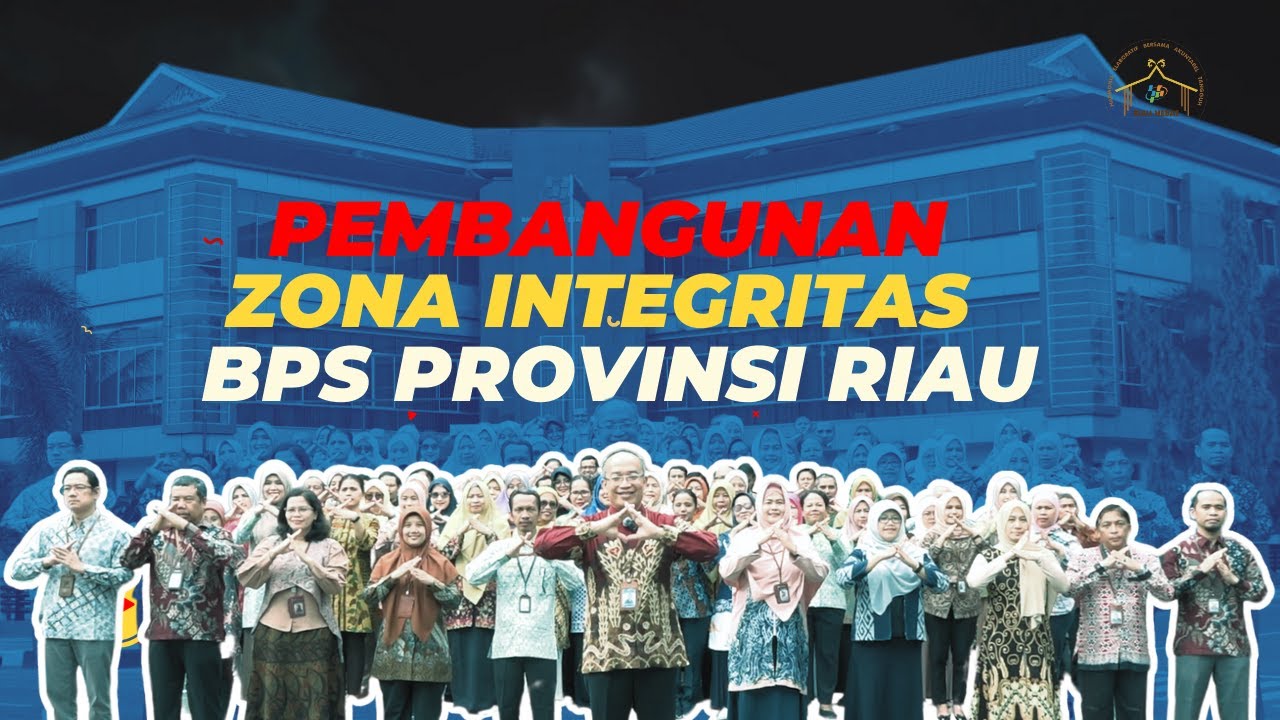 Pembangunan Zona Integritas BPS Provinsi Riau