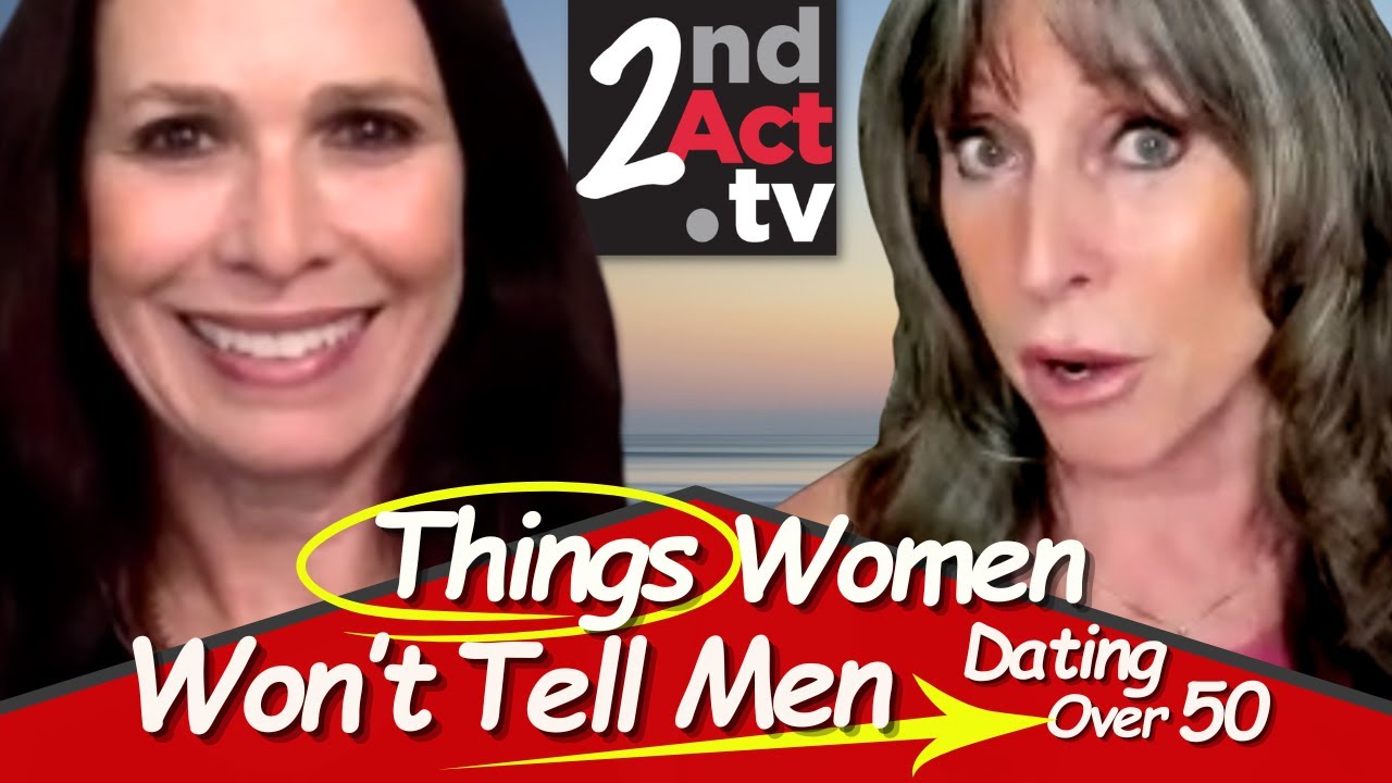 Dating Over 50: What Women REALLY Don&rsquo;t Want Men to Know! (Dating Truths Exposed)