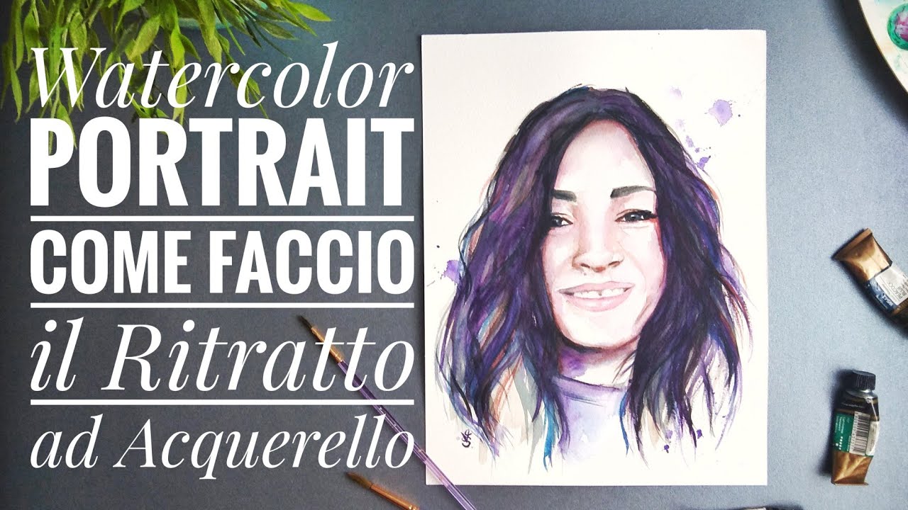 Video Tutorial Ritratto ad Acquerello / hawto draw watercolor portrait