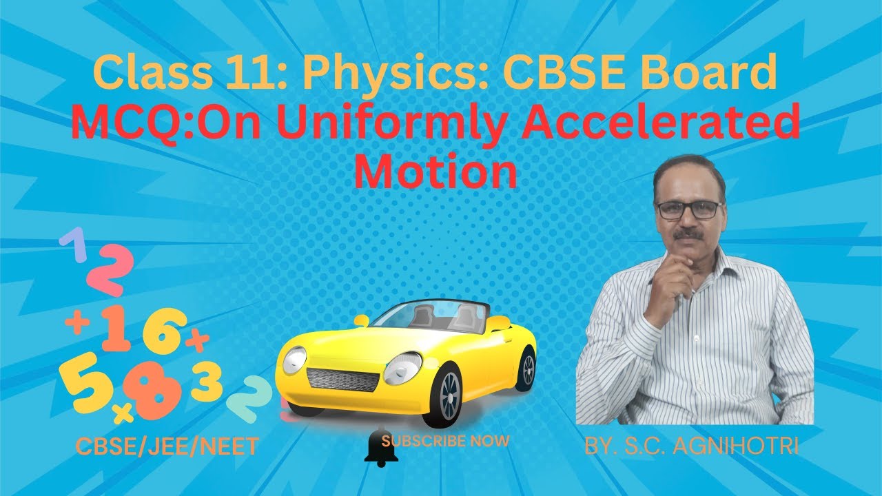 MCQ  On Uniformly Accelerated Motion