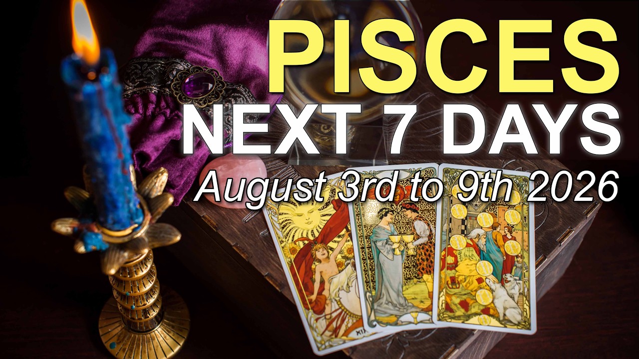 PISCES Weekly Tarot Reading 