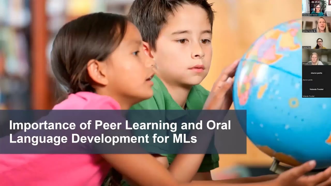 Peer Learning: Fostering MLs’ Oral Language Development and Content Understanding