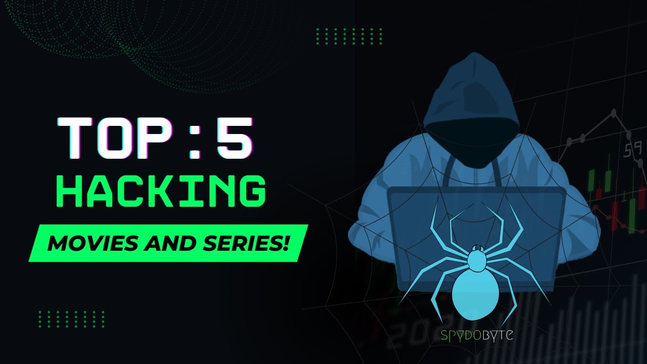 Top 5 Hacking Movies and Series That Every Cybersecurity Enthusiast Must Watch!