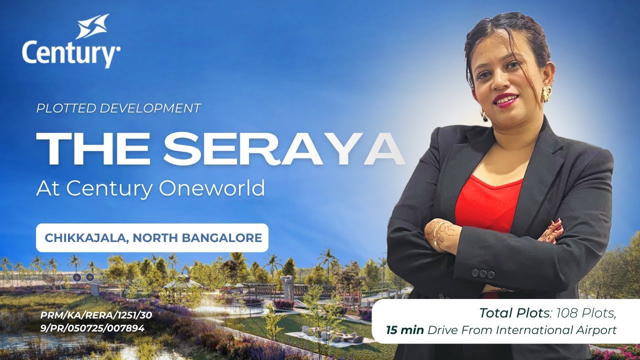 Century OneWorld Seraya – Luxury Villa Plots in Devanahalli, Bangalore | 📞+91 95605 09669
