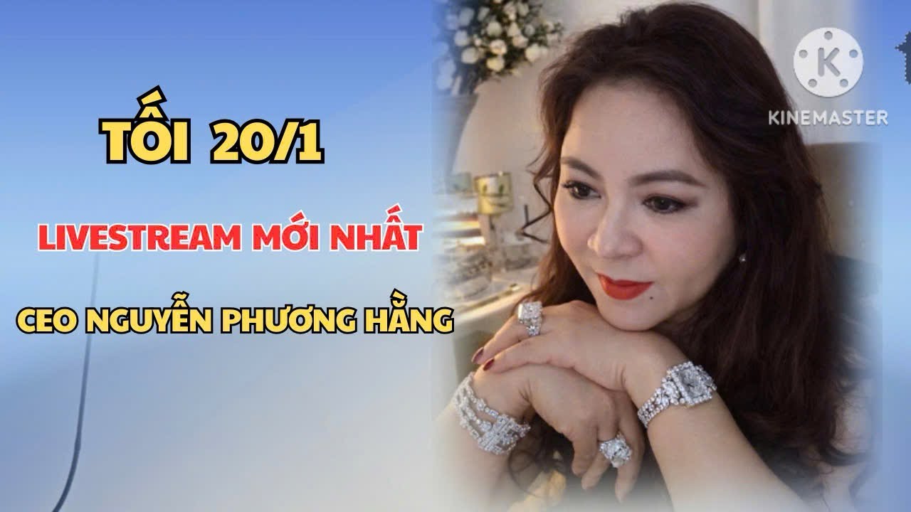 🔴Sophia Nguyễn Phương Hằng đang phát trực tiếp 