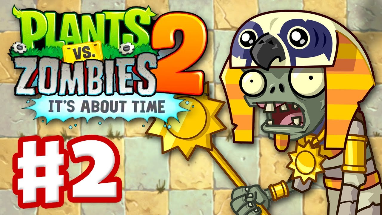 Plants vs. Zombies 2: It's About Time - Gameplay Walkthrough Part 2 - Ancient Egypt (iOS)