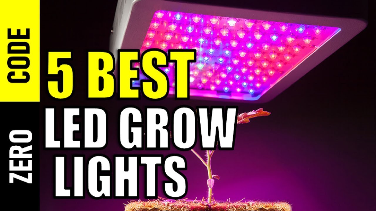 ☑️ LED Grow Lights: Best LED Grow Lights 2019 | Top 5 LED Grow Lights