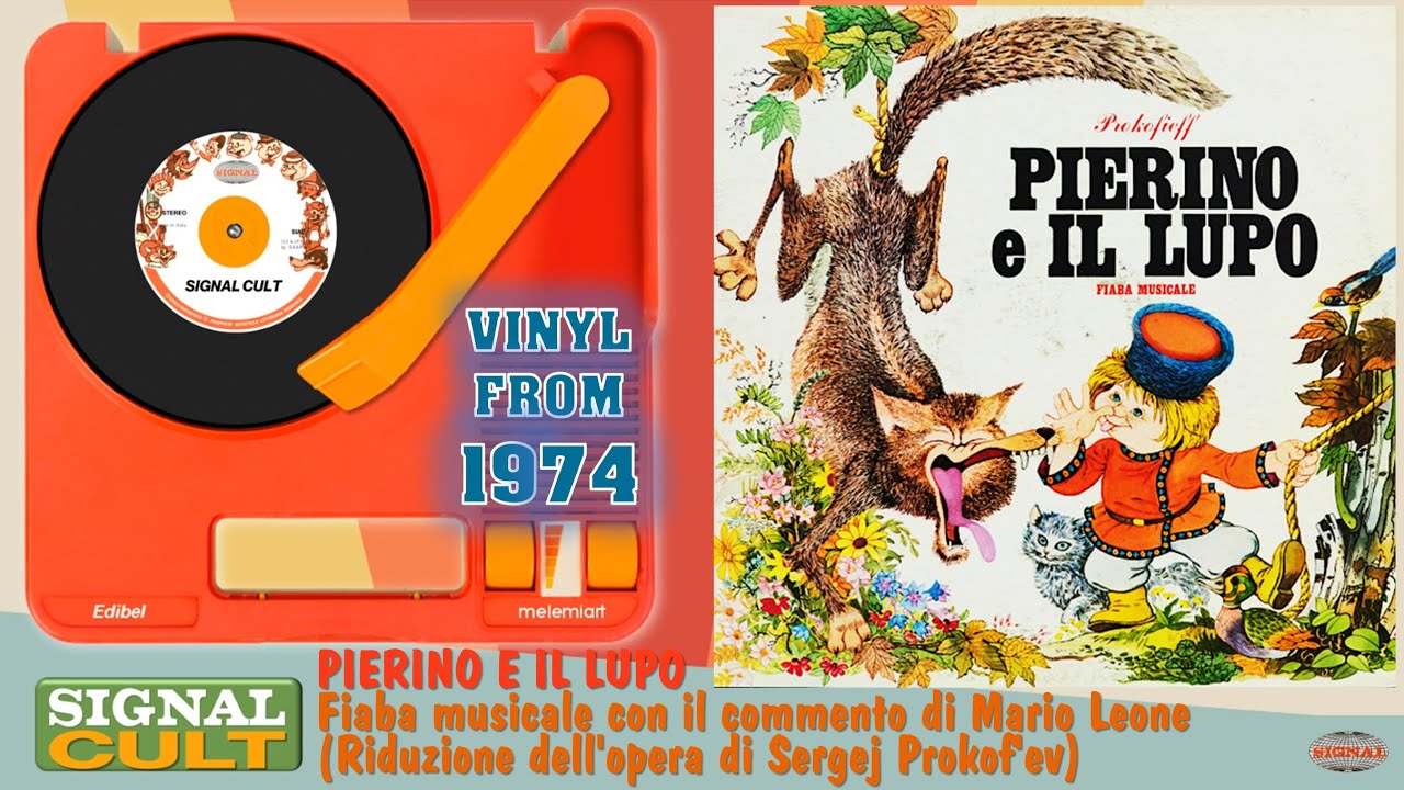PIERINO E IL LUPO: Fiaba musicale | commento di Mario Leone Riduzione dell'opera di Sergej Prokofiev