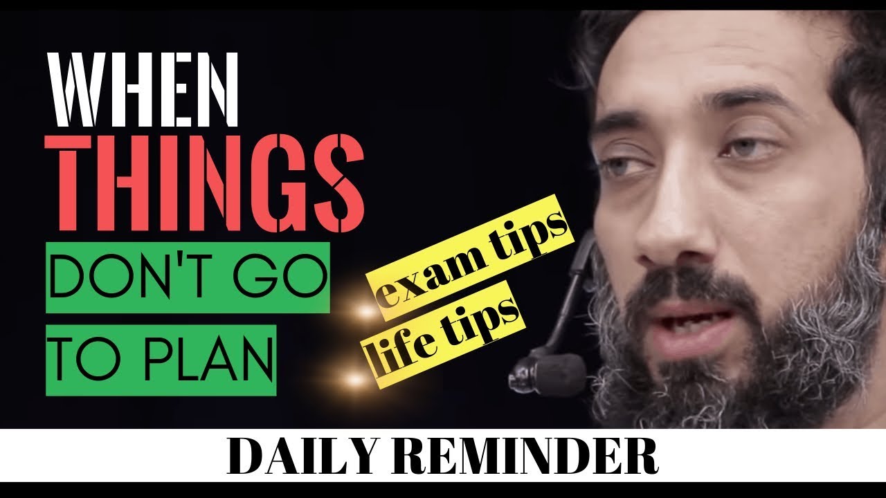When things don’t go to plan Islam I Failure in exam Islam I Exam tips Islamic speech I Ramadan 2020