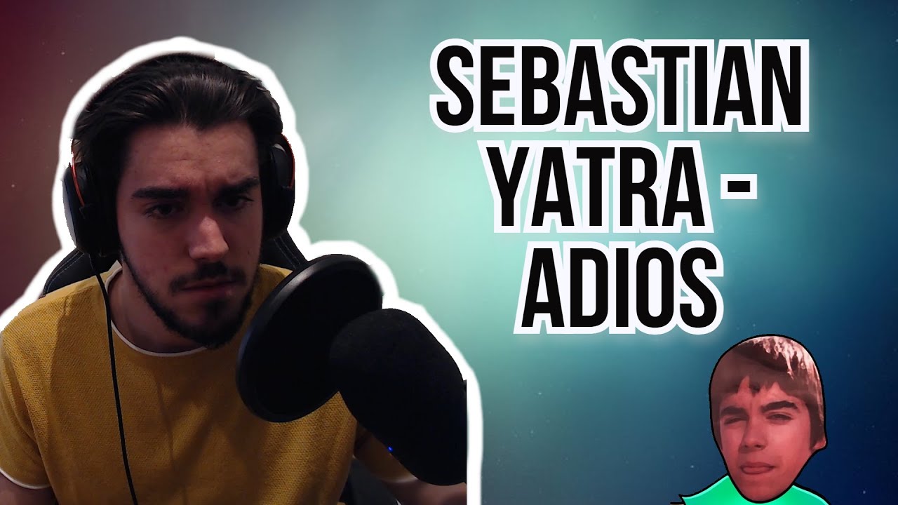 REACCIÓN A | SEBASTIAN YATRA - ADIOS (OFFICIAL VIDEO)