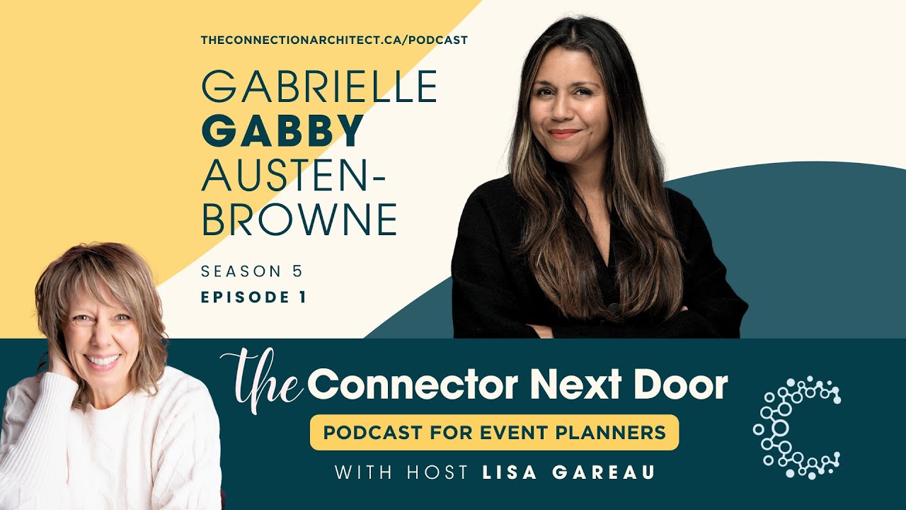 The Connector Next Door *Uncut* with Gabby Austen-Browne, Diversity Guide & Natural Connector