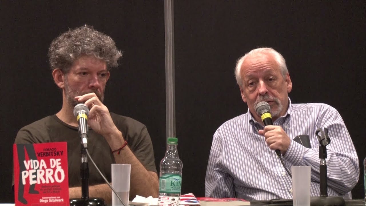 La política argentina según Horacio Verbitsky - Feria Internacional del Libro de Buenos Aires